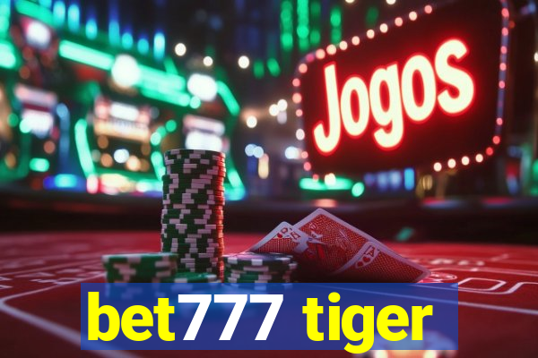 bet777 tiger